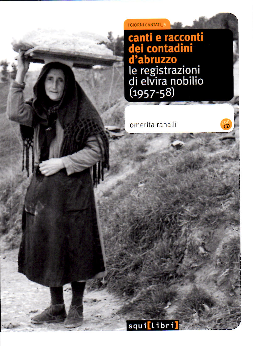 2015 - canti e racconti dei contadini in abruzzo